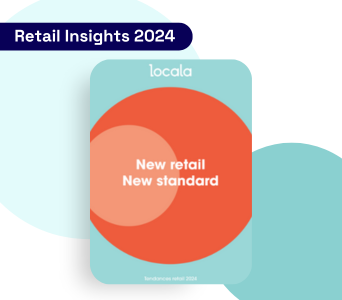 Lancement de l&rsquo;édition 2024 duBaromètre Retail Insights by Locala 2024